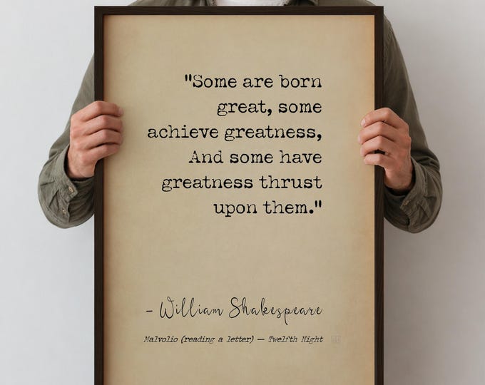 Shakespeare Quote Poster – Some Are Born Great Print, Motivational Literary Wall Art, Graduation Gift, Office Decor