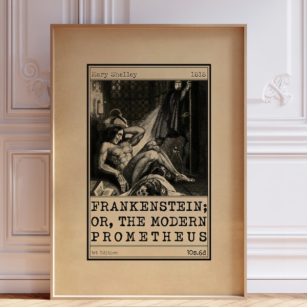 Frankenstein ou le Prométhée moderne affiche d'illustration d'art de couverture de livre | Impression publicitaire roman classique | Cadeau d'art mural littéraire | IMPRIMÉ