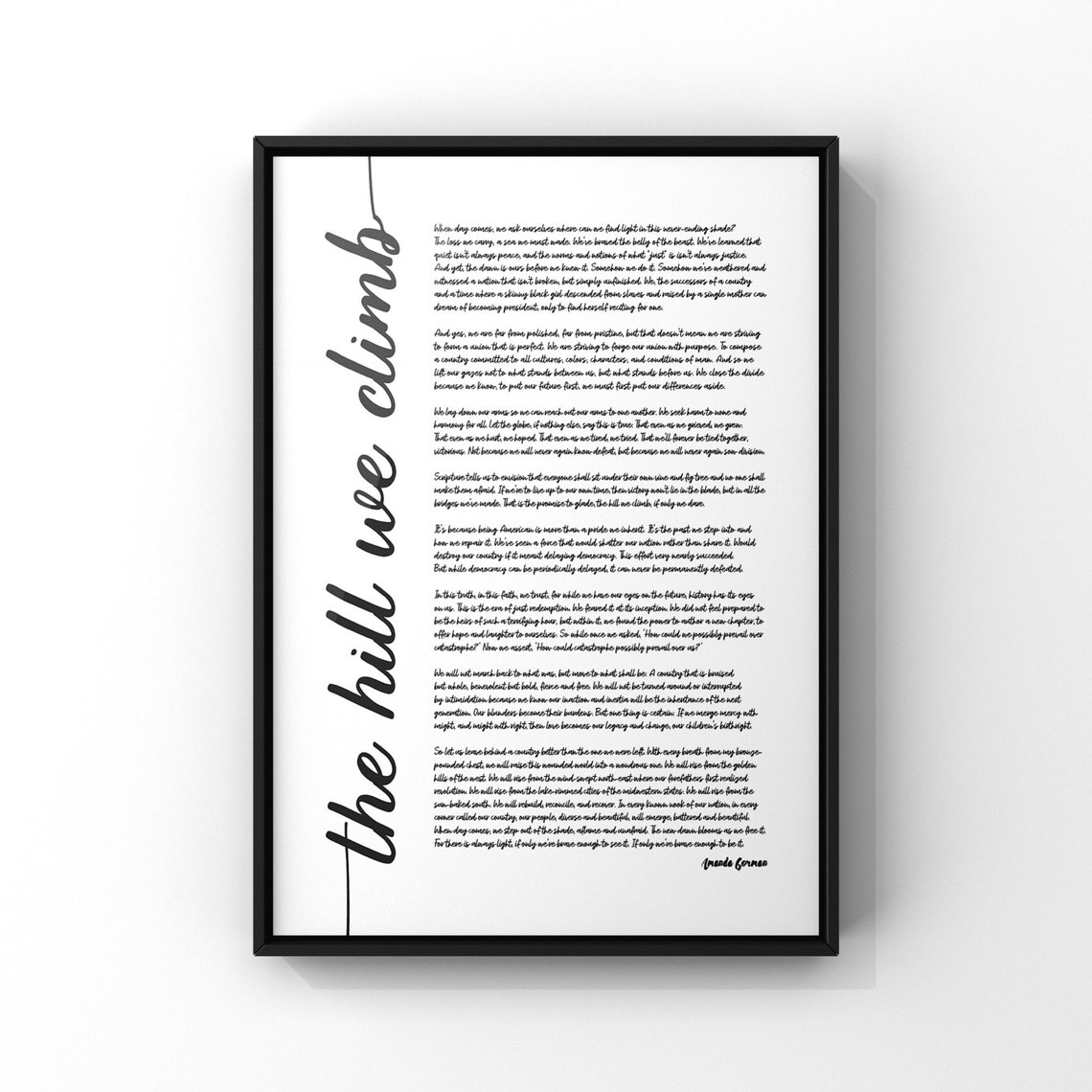 The Hill We Climb by Amanda Gorman The Hill We Climb by Amanda Gorman