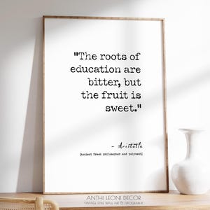 Education Quote Print | The Root of Education Quote by Aristotle Print | Motivational Training Poster | Simple Learning Quote | PRINTED