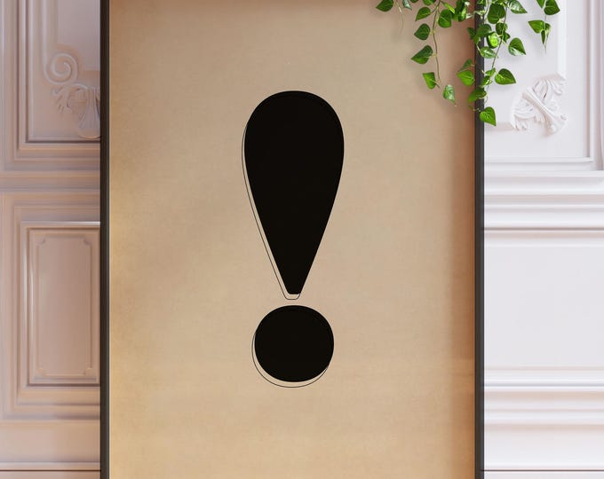 Exclamation Mark Print – Vintage Typography Poster, Bold Punctuation Wall Art, Framed or Unframed Office Decor