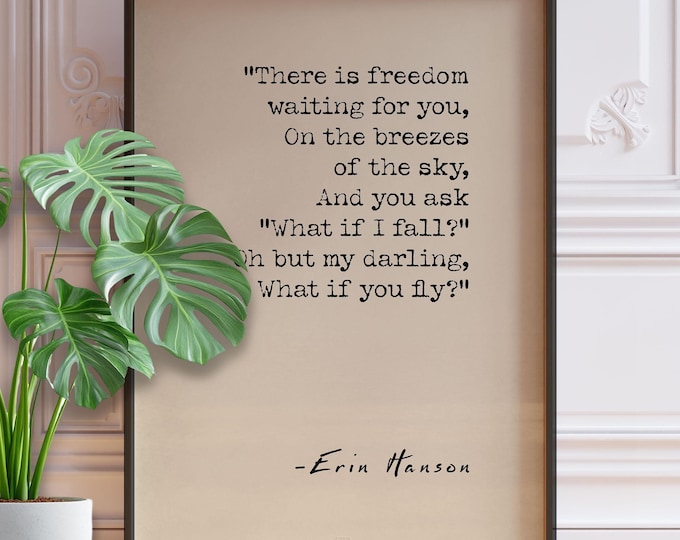 What if I fall Poem Quote Poster Print | Erin Hanson Quote Wall Art | Large Typography Wall Decor | PRINTED