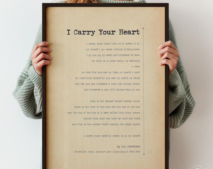 E.E. Cummings Love Poem Print - I Carry Your Heart Romantic Literary Wall Art, Framed or Unframed