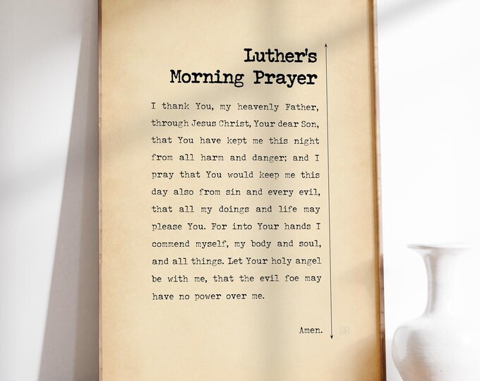 Luther's Morning Prayer Poster - Christian Prayer Wall Art, Faith Print Gift, Framed or Unframed Decor