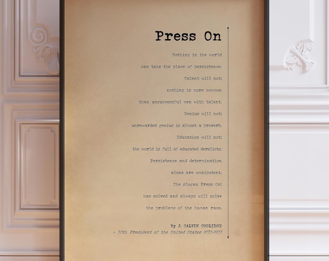 Calvin Coolidge 'Press On' Quote Poster - Inspirational Typography Print