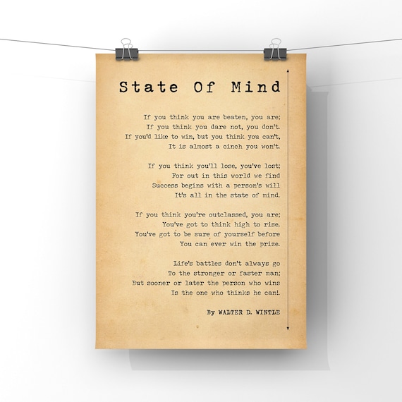 State of Mind Poem by Walter D Wintle Poster Print It's All in the State of  Mind Success Poem Print Antique Paper Poem UNFRAMED 