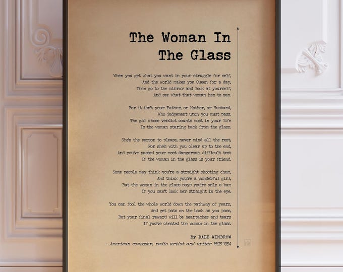 The Woman in the Glass Poem - Motivational Office Art, Framed or Unframed Print