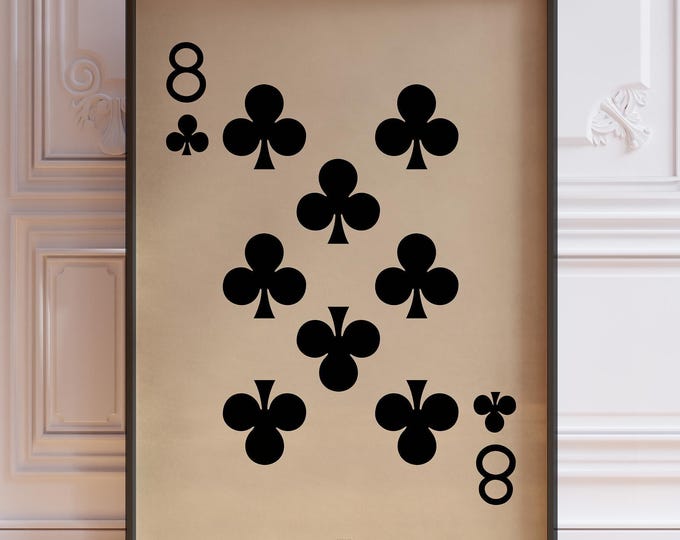 Eight Of Clubs Poster Print, Vintage Playing Cards Wall Art Print, Black Card Deck Print, Number Eight Wall Art | PRINTED