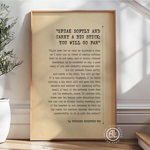 Speak Softly Carry Big Stick Print Quote Speech Theodore Roosevelt