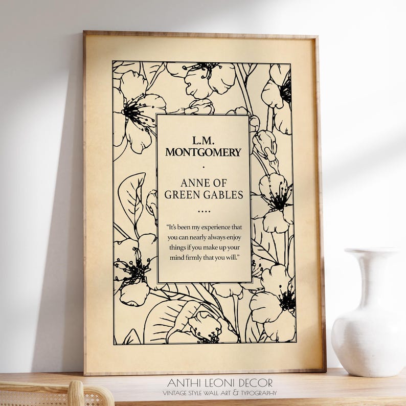 Side angle view of a framed Anne of Green Gables quote, a cosy bedroom or nursery decor print