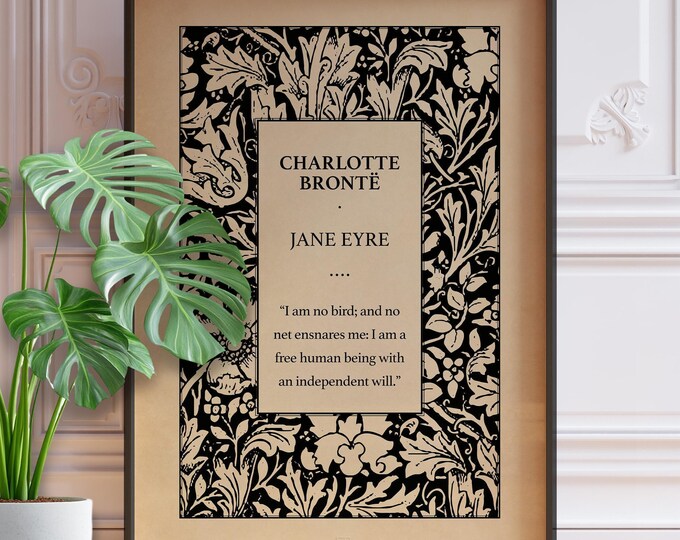 Jane Eyre Book Cover Poster - I Am No Bird Charlotte Bronte Quote Wall Art, Framed or Unframed
