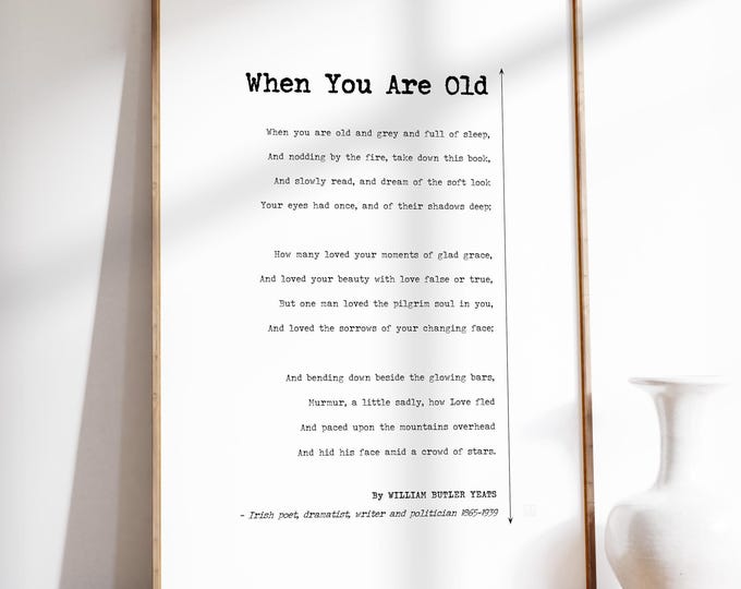 When You Are Old Poem Print, William Butler Yeats, Enduring Love Gift for Her, Anniversary Wall Art, Literary Decor
