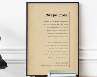 Carpe Diem Poem, Seize the Day Print - William Shakespeare Wall Art, Framed or Unframed Poster