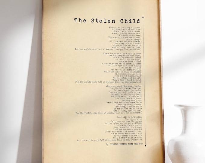 The Stolen Child Poem Print |The  Loss of Innocence by William Butler Yeats | Irish Poetry | WB Yeats Poetry Poster Print | PRINTED