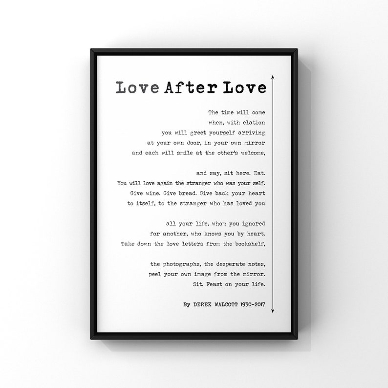 Love After Love Poem by Derek Walcott Poster Print Unframed Etsy