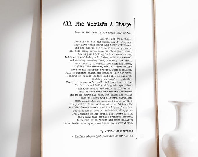 Shakespeare Poem Print - All The World's A Stage Poster, Framed or Unframed