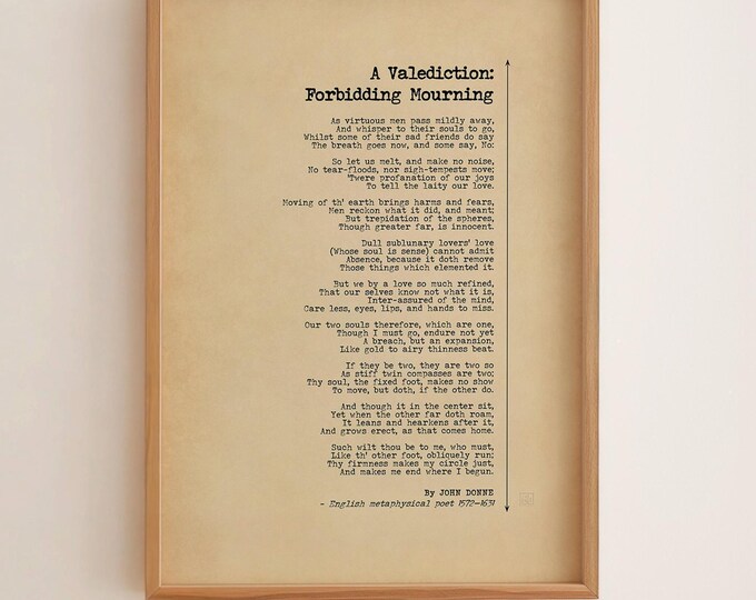 A Valediction Forbidding Mourning Poem Print – John Donne Poster, Enduring Love Wall Art, Wedding or Anniversary Gift, Metaphysical Poem