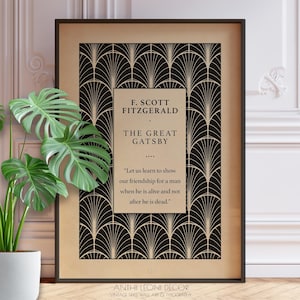 The Great Gatsby Quote Print – F. Scott Fitzgerald Poster, Show our friendship while alive, Vintage Book Cover Wall Art, Framed or Unframed