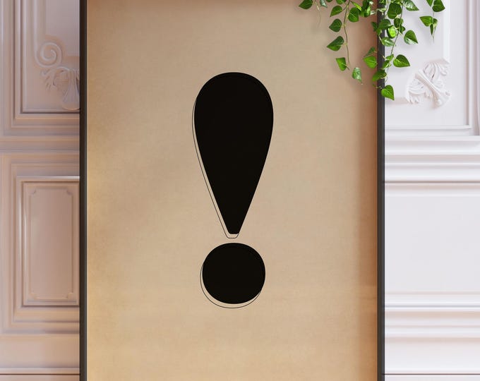 Exclamation Mark Print – Vintage Typography Poster, Bold Punctuation Wall Art, Framed or Unframed Office Decor