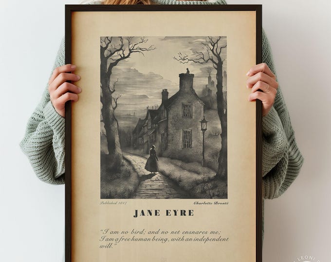 Jane Eyre Print Book Page Quote by Charlotte Bronte Wall Art Poster, Literary Gift For Reading Corner Decor, Framed or Unframed Print