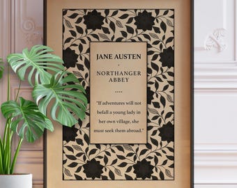 Northanger Abbey Print - Jane Austen Quote, Vintage Regency Decor