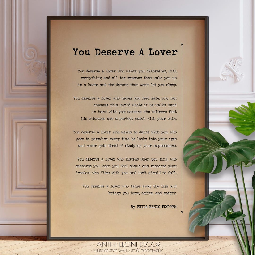 ★ORIGINALアート YOU DESERVE LOVE Amazon.com: TYPOART You Deserve A Lover Poem By Frida Kahlo