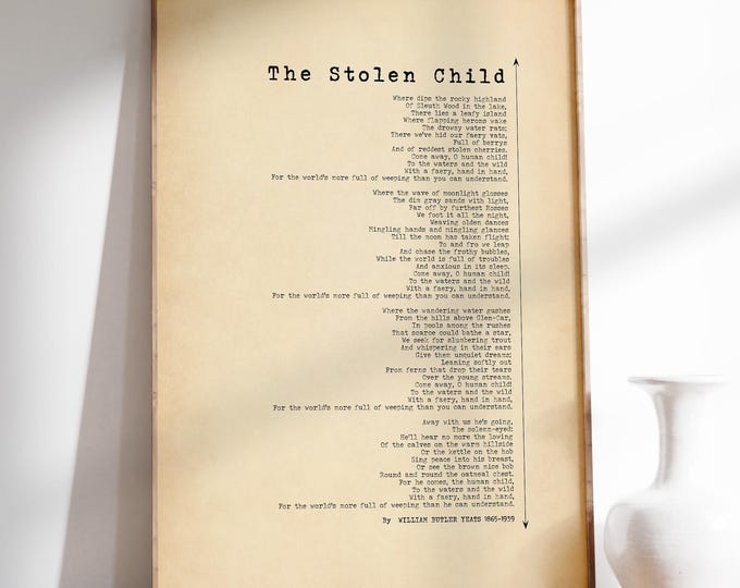 The Stolen Child Poem Print |The  Loss of Innocence by William Butler Yeats | Irish Poetry | WB Yeats Poetry Poster Print | PRINTED