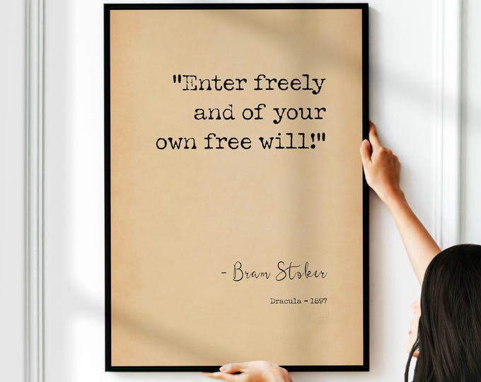 Dracula Quote Print - Bram Stoker Literary Art Poster "Enter Freely"
