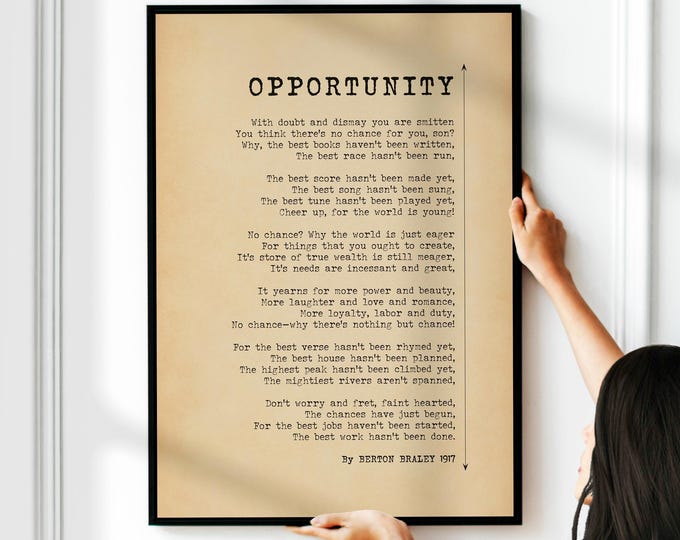 Opportunity Poem by Berton Braley Poster Print You Are The Creator of Your Life Motivating Poetry Vintage Inspirational Wall Art | PRINTED