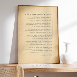Dylan Thomas Do Not Go Gentle Into That Good Night Gedicht Posterdruck Trauergedicht Trauerlesung Gedichtdruck | GEDRUCKTE Rahmenoptionen