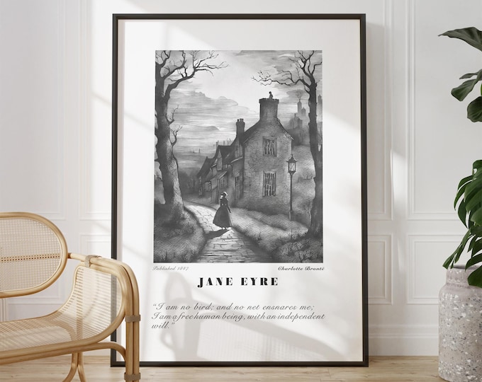 Jane Eyre Quote Print: Charlotte Bronte Book Lover Gift, Literary Wall Art