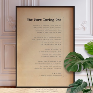 Poetry for The Brokenhearted |  Unrequited Love Poem The More Loving One WH Auden | End of Relationship Break-Up or Divorce |  PRINTED