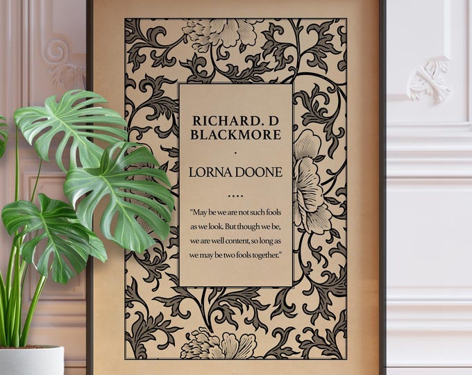 Lorna Doone Quote Print - Vintage Book Cover Art, Romantic Literary Gift