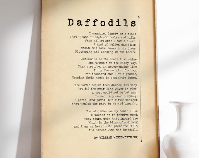 Daffodils Poem by William Wordsworth Poster Print - I wandered Lonely As A Cloud Poem, Classic Poetry Gift For Mum | PRINTED