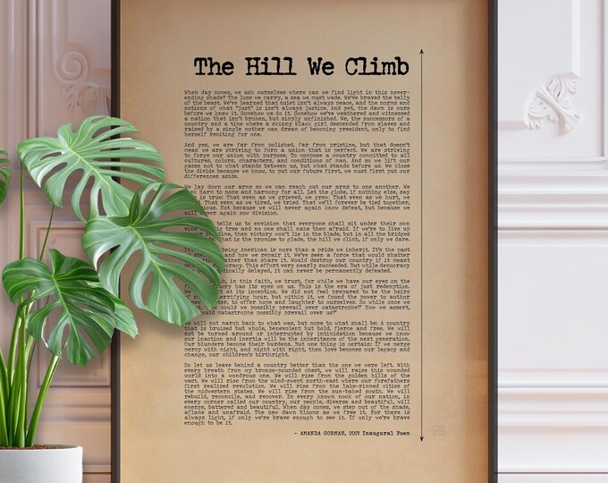 The Hill We Climb Full Poem by Amanda Gorman | Freedom Speech Quote | Gorman Poster Print | PRINTED