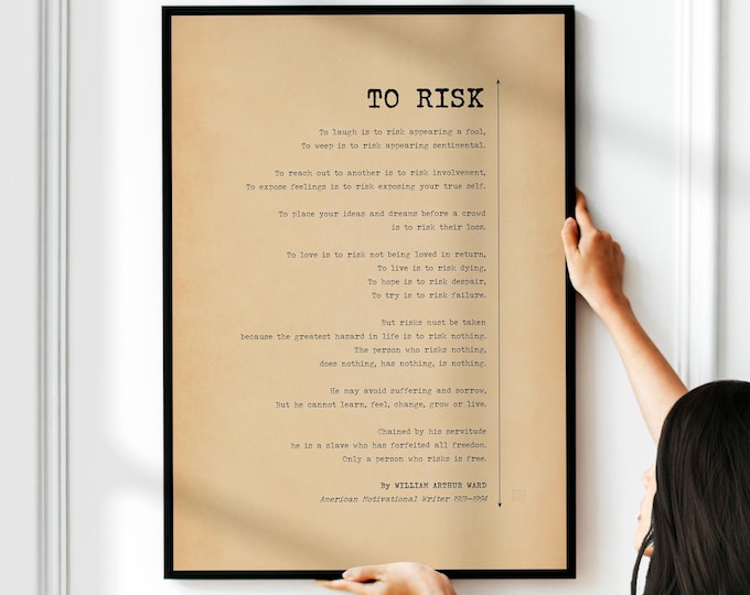 To Risk Poem Print - Vintage William Arthur Ward Quote, Motivational Wall Art