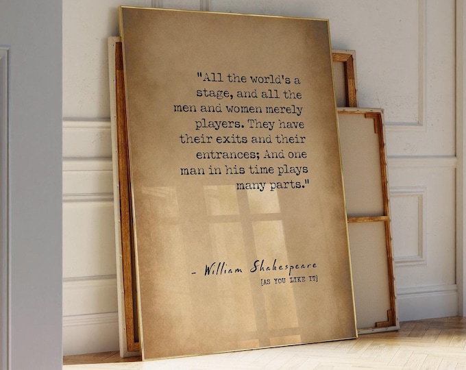 All the World's a Stage Poster Quote - Shakespeare Literary Wall Art