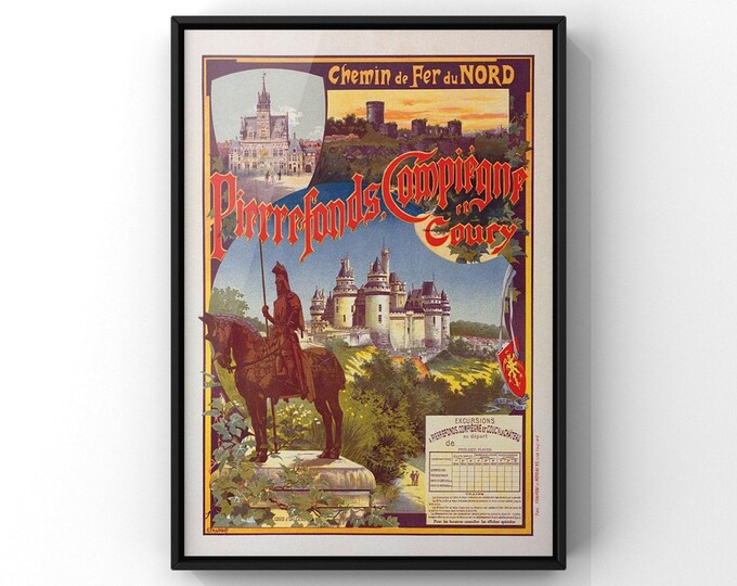 French Vintage Advertising Poster - Pierrefonds Compiegne Coucy 1900