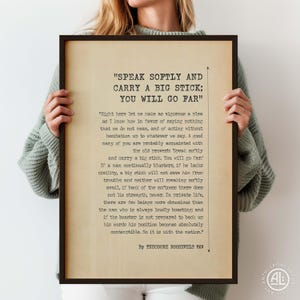 Speak Softly Carry Big Stick Print Quote Speech Theodore Roosevelt Poster Office Wall Art For Him Workplace Decor | PRINTED Frame Options