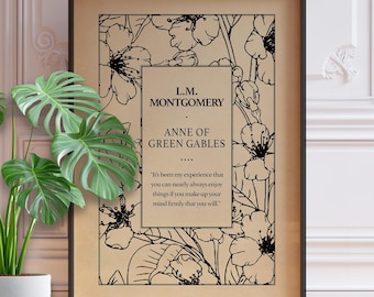 Anne of Green Gables Quote Print – L.M. Montgomery Poster, You can nearly always enjoy things, Vintage Book Art, Framed or Unframed Gift