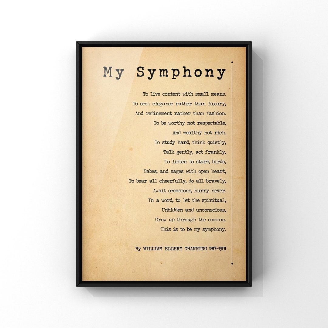 My Symphony Poem by William Ellery Channing Poster Print Funeral Poem Funeral Service Reading