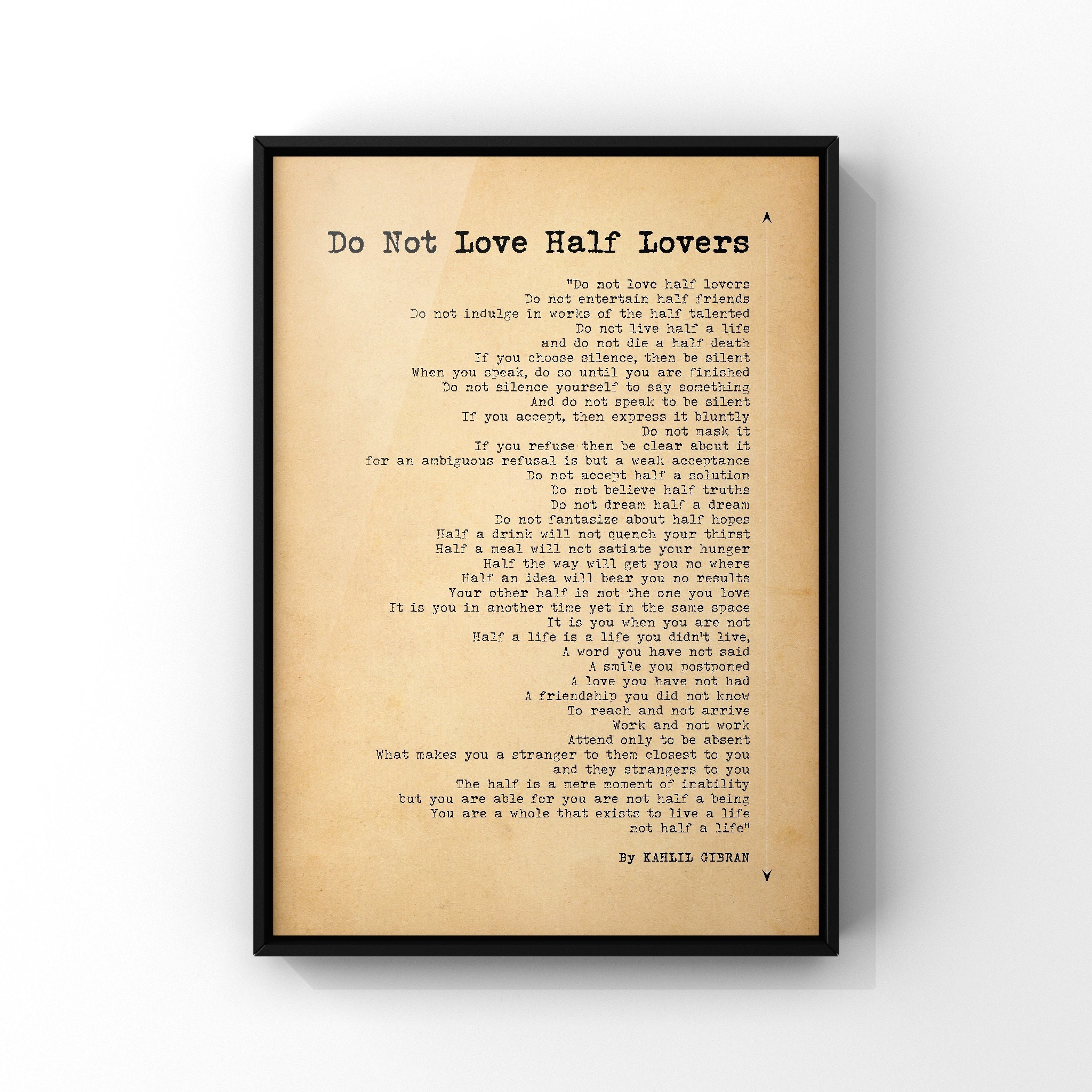 Do Not Love Half Lovers Poster Print by Kahlil Gibran Be True to Yourself  Poem Print Poetry Print PRINTED -  Canada