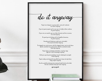 Do It Anyway Poem Print - Paradoxical Commandments Poster, Minimalist Inspirational Wall Art,
