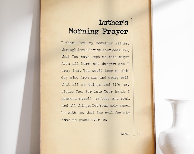 Luther's Morning Prayer Poster - Christian Prayer Wall Art, Faith Print Gift, Framed or Unframed Decor