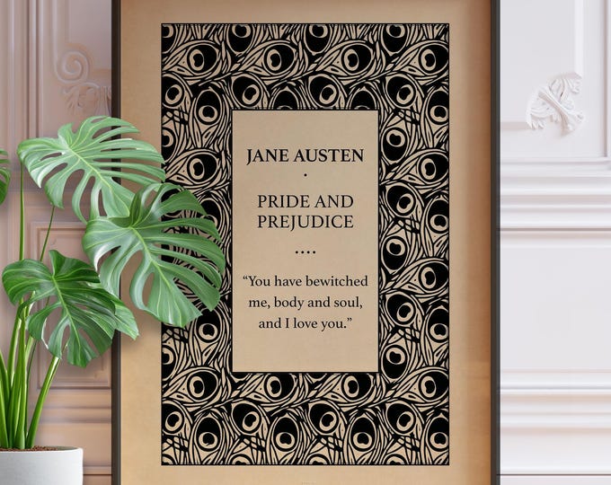Pride and Prejudice Poster - Jane Austen Quote Print, Literary Wall Art, Book Lover Gift, Reading Nook Decor, Framed or Unframed