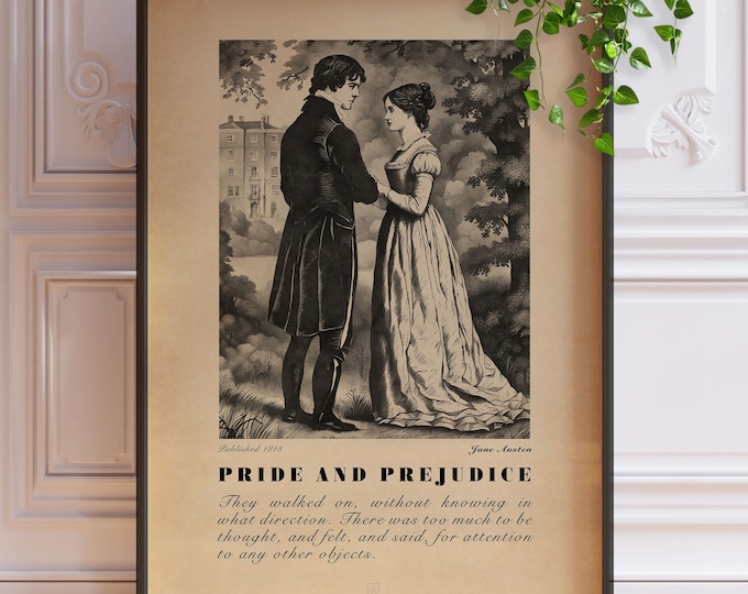 Pride and Prejudice Print - Jane Austen Book Illustration, Romantic Quote Poster