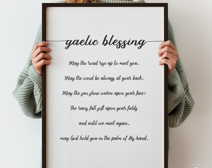 Irish Blessing Wall Art - Gaelic Poem in Script - Framed or Unframed