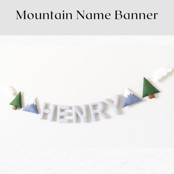 Mountain and Tree Name Banner - Mountain Nursery Decor - Baby Name Banner - Felt Name Banner - Felt Banner - Baby Shower Gift