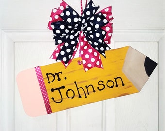 Pencil Door hanger, Teacher Decoration, Classroom door hanger, Teacher Door hanger, Personalized Teacher wreath, Handmade door hanger
