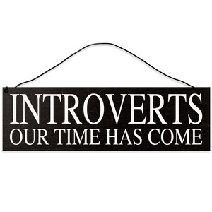 Introvert Celebration Wooden Sign: Humorous Quote Decor for Home, Office, Birthday Gift
